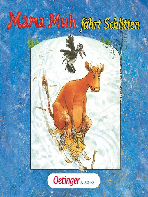 Title details for Mama Muh fährt Schlitten by Jujja Wieslander - Available